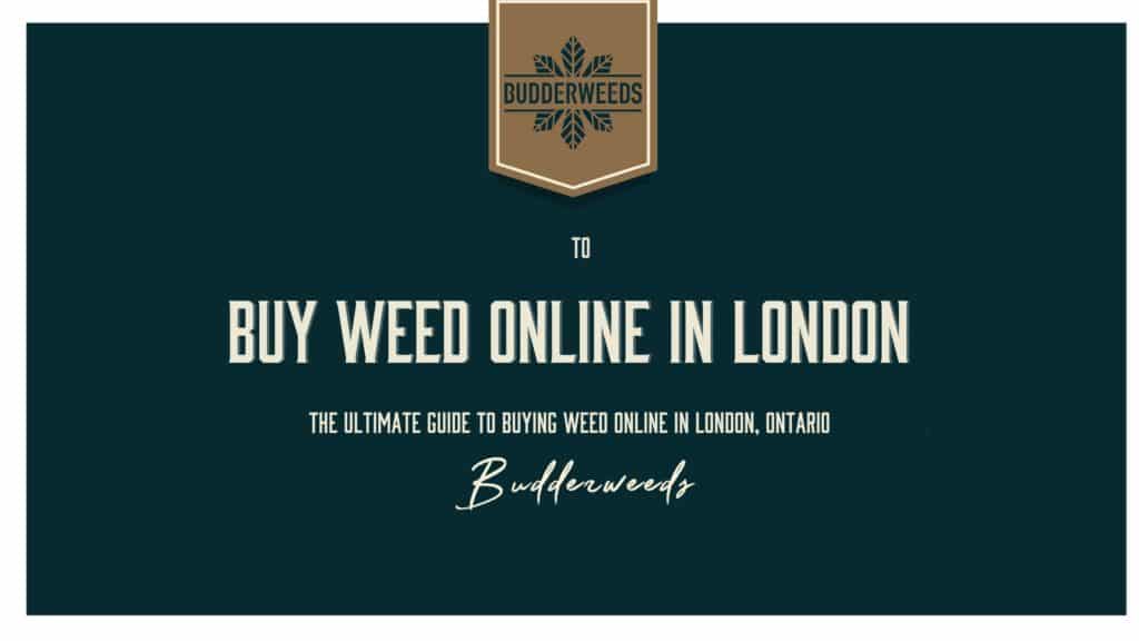 Buy-Weed-Online-in-London-Ontario