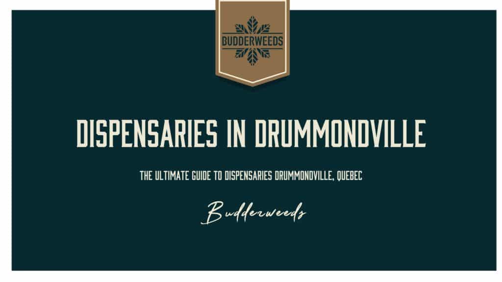 dispensaries-in-Drummondville