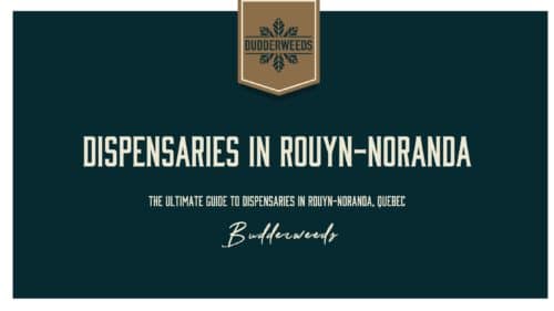 dispensaries-in-Rouyn-Noranda