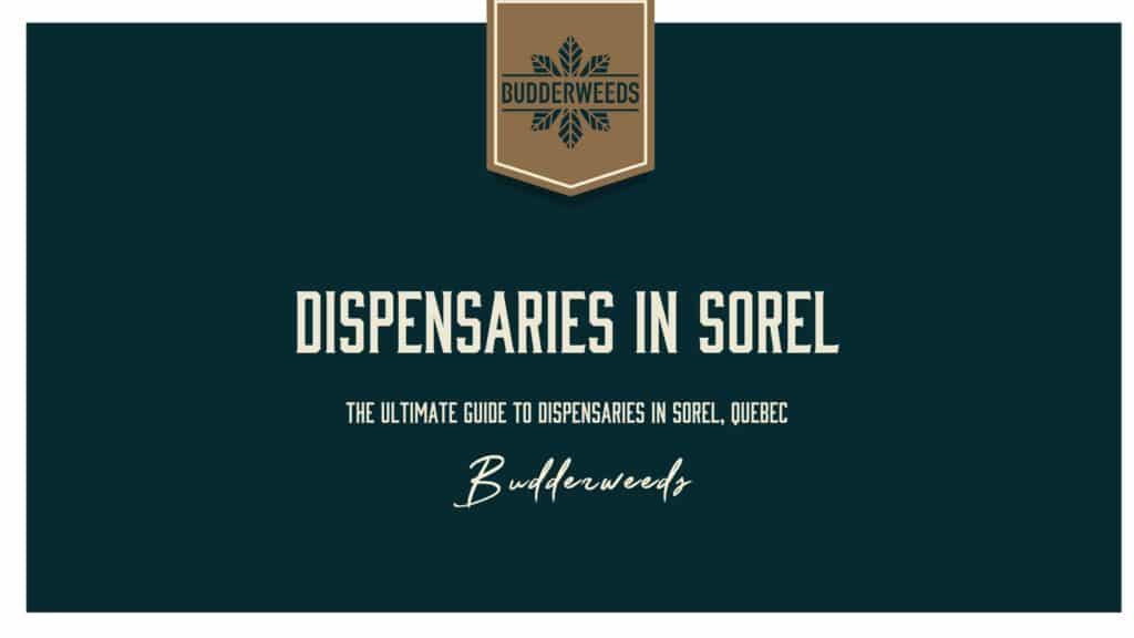 dispensaries-in-Sorel